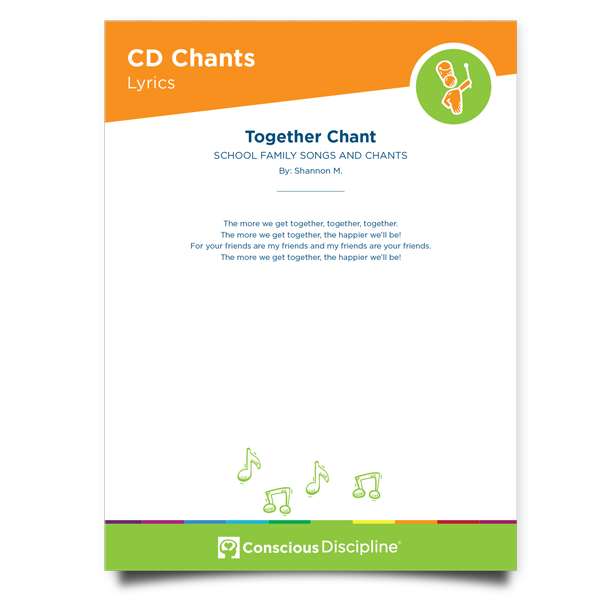 Conscious Discipline Chants: Together Chant