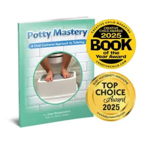 Potty Mastery: A Child-Centered Approach to Toileting